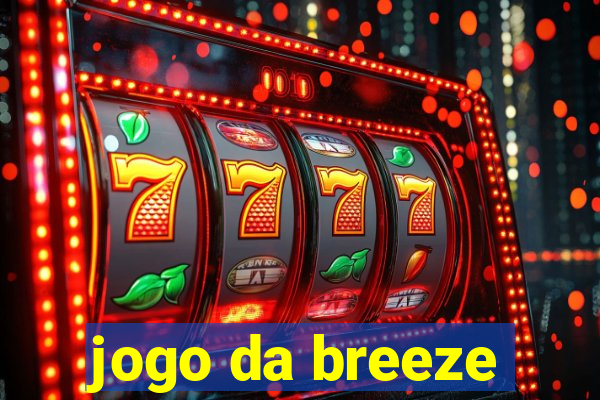 jogo da breeze